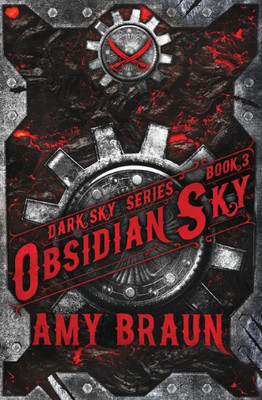 Obsidian Sky : A Dark Sky Novel