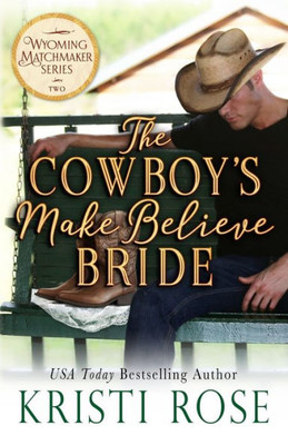 The Cowboy'S Runaway Bride