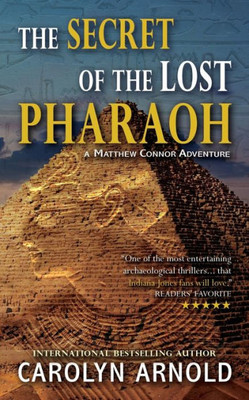 The Secret Of The Lost Pharaoh