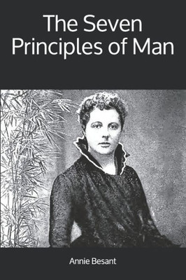 The Seven Principles Of Man