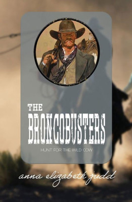 The Broncobusters