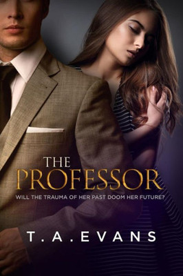 The Professor : An Irrational Attraction Shrouded In Secrecy