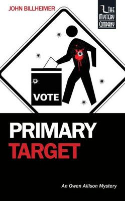 Primary Target : An Owen Allison Mystery