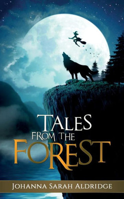 Tales From The Forest