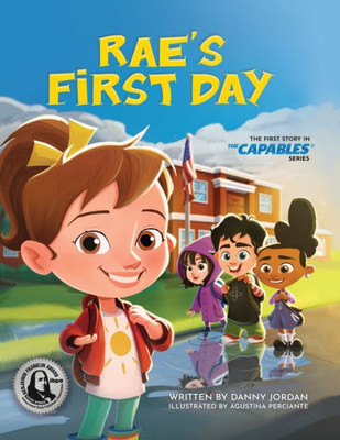 Rae'S First Day : The First Story In The Capables Series