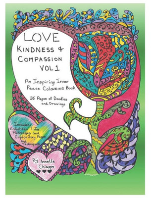 Love, Kindness And Compassion, Vol. 1