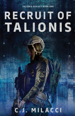 Recruit Of Talionis : Talionis Series Book 1
