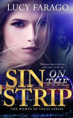 Sin On The Strip : Women Of Vegas