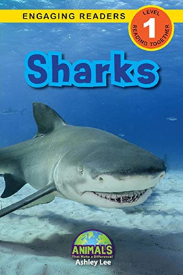 Sharks: Animals That Make a Difference! (Engaging Readers, Level 1) - Paperback