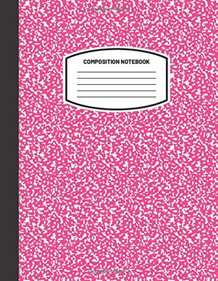 Classic Composition Notebook: (8.5x11) Wide Ruled Lined Paper Notebook Journal (Pink) (Notebook for Kids, Teens, Students, Adults) Back to School and Writing Notes