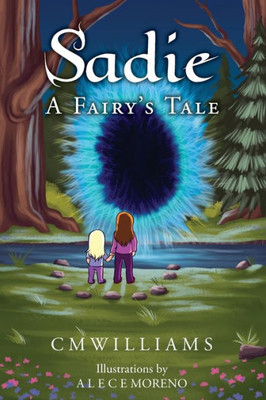 Sadie : A Fairy'S Tale