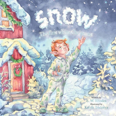 Snow : The First White Christmas