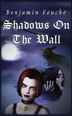 Shadows On The Wall