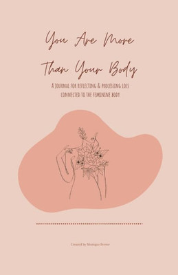 You Are More Than Your Body