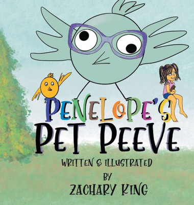 Penelope'S Pet Peeve