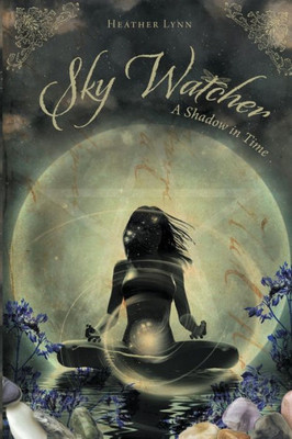 Sky Watcher : A Shadow In Time