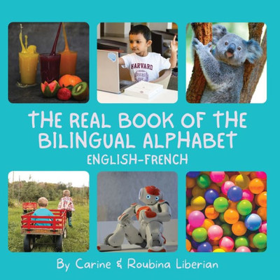 The Real Book Of The Bilingual Alphabet
