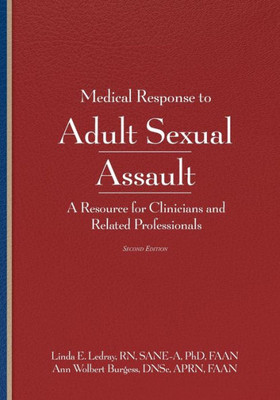 Medical Response To Adult Sexual Assault