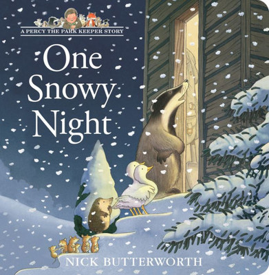 One Snowy Night: Board Book Edition Of This Much-Loved, Bestselling Illustrated ChildrenS Picture Book - Perfect For The Youngest Fans Of Percy The Park Keeper! (A Percy The Park Keeper Story)
