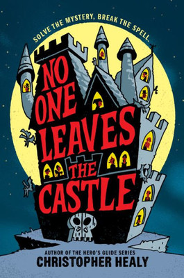 No One Leaves The Castle