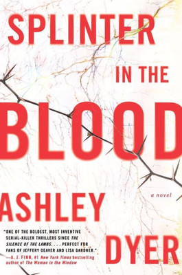 Splinter In The Blood: A Novel