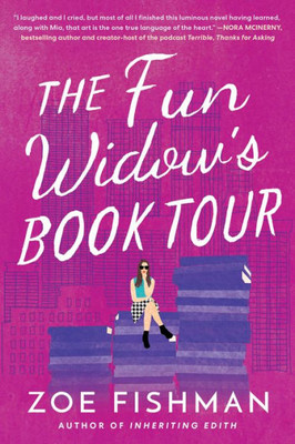 The Fun Widow'S Book Tour: A Novel