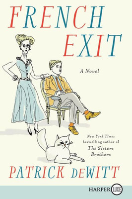 French Exit: A Novel