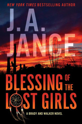 Blessing Of The Lost Girls: A Brady And Walker Family Novel (Joanna Brady)