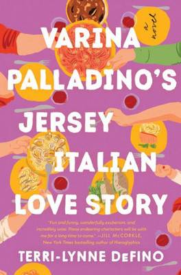 Varina Palladino'S Jersey Italian Love Story: A Novel (Untitled Defino, 2)