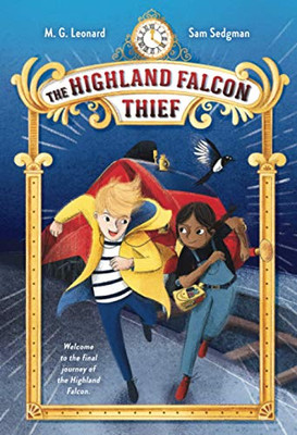 THE HIGHLAND FALCON THIEF (Adventures on Trains, 1)
