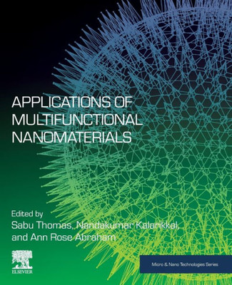 Applications Of Multifunctional Nanomaterials (Micro And Nano Technologies)