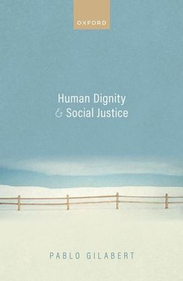 Human Dignity And Social Justice