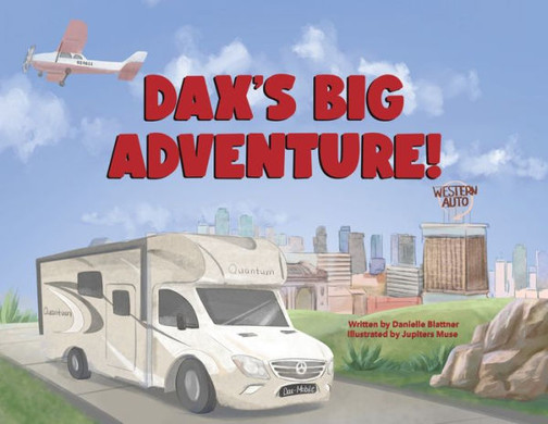 Dax'S Big Adventure!