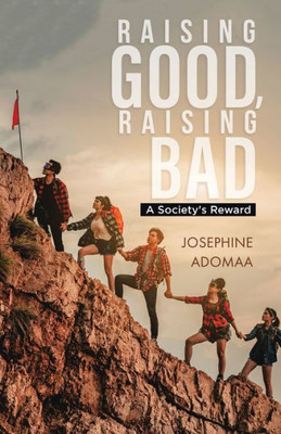 Raising Good, Raising Bad: A Society'S Reward