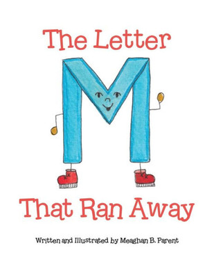 The Letter M That Ran Away