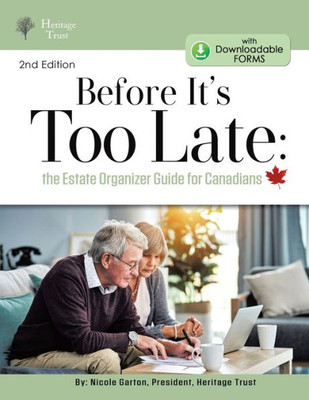 Before It'S Too Late: The Estate Organizer For Canadians