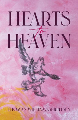 Hearts To Heaven