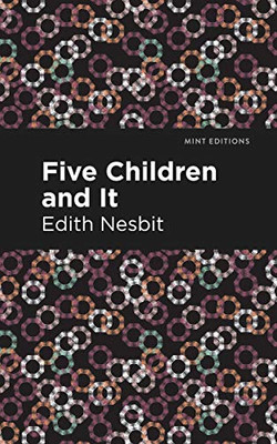 Five Children and It (Mint Editions) - Paperback