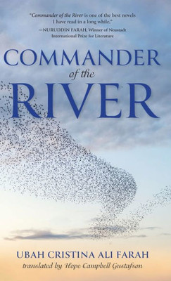 Commander Of The River (Global African Voices) (Italian Edition)