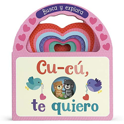 Cu-cú, te quiero (Children's Take-along Board Book With Peeks and Handle) (Spanish Edition)