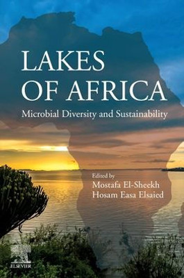 Lakes Of Africa: Microbial Diversity And Sustainability