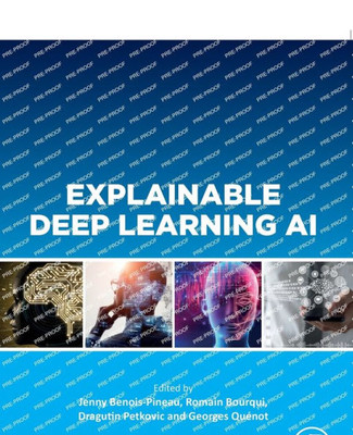 Explainable Deep Learning Ai: Methods And Challenges