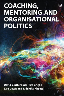 Managing Organisational Politics