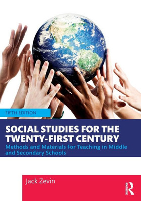 Social Studies For The Twenty-First Century