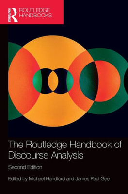 The Routledge Handbook Of Discourse Analysis (Routledge Handbooks In Applied Linguistics)