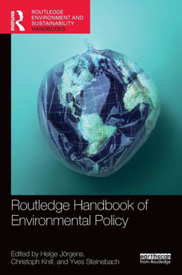 Routledge Handbook Of Environmental Policy (Routledge Environment And Sustainability Handbooks)