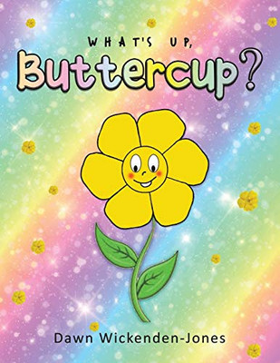 What's Up, Buttercup?