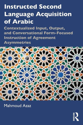 Instructed Second Language Acquisition Of Arabic