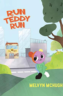 Run Teddy Run - Paperback