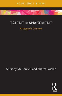 Talent Management (State Of The Art In Business Research)